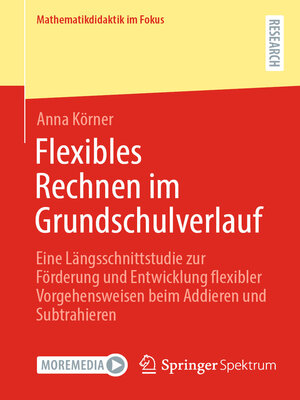 cover image of Flexibles Rechnen im Grundschulverlauf